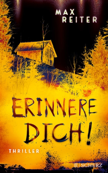 Max Reiter: Erinnere dich! (EBook, deutsch language, 2023, FISCHER E-Books)