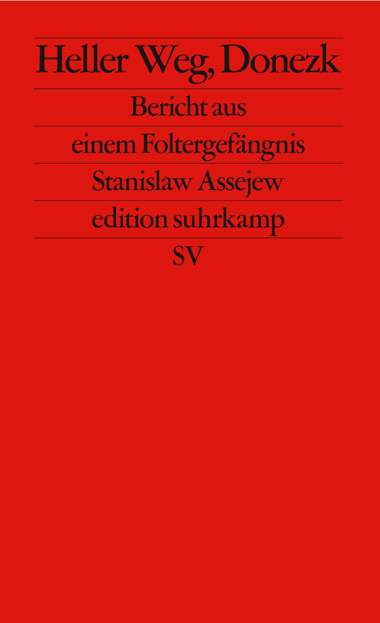 Stanislaw Assejew: Heller Weg, Donezk (Paperback, German language, Suhrkamp Verlag AG)