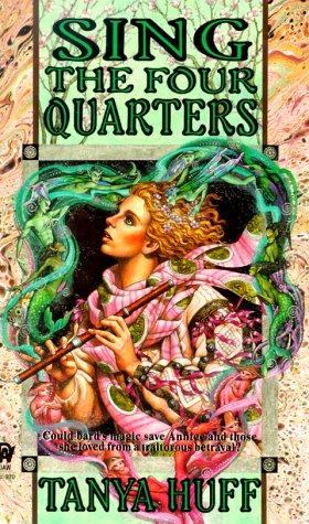 Tanya Huff: Sing the Four Quarters (Daw Book Collectors) (Paperback, 1994, DAW)