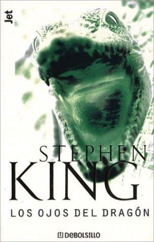 Stephen King: Los Ojos del Dragon (Spanish language, 2001, Debols!llo)