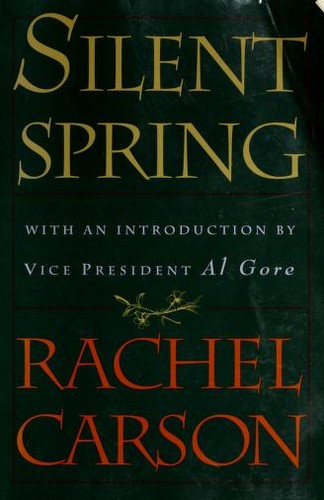 Rachel Carson: Silent spring (2002, Houghton Mifflin, Mariner Books/Houghton Mifflin)