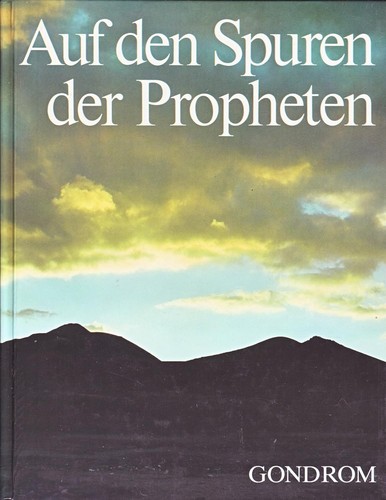 Mosheh Perlman: Auf den Spuren der Propheten (1979, Walter)