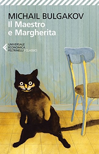 Михаилъ Аѳанасьевичъ Булгаковъ: Il Maestro e Margherita (Italian language, 2011, Feltrinelli)