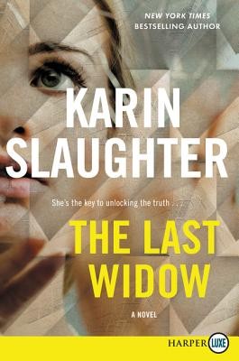 Karin Slaughter: The Last Widow (Paperback, 2019, HarperCollins Publisher)