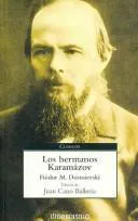 Fyodor Dostoyevsky: Los hermanos Karamazov (Spanish language, 2007)