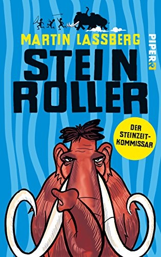 Martin Lassberg: Steinroller (Paperback, 2016, Piper Verlag GmbH)