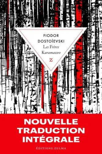 Fyodor Dostoyevsky: Les Frères Karamazov (French language, 2025, Zulma)