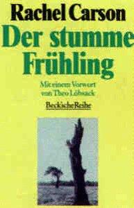 Rachel Carson: Der stumme Fruhling (Paperback, 1983, C.H.Beck)