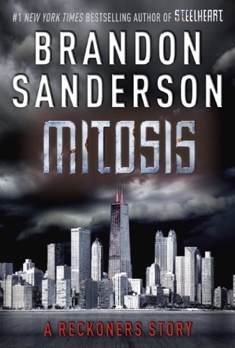 Brandon Sanderson: Mitosis (EBook, 2013, Delacorte Press)