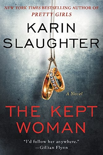 Karin Slaughter: The Kept Woman: A Novel (Will Trent) (William Morrow)