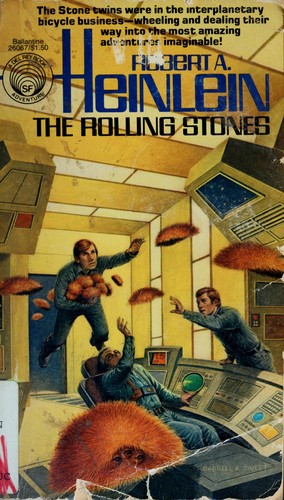 Robert A. Heinlein: The Rolling Stones (Paperback, 1977, Del Rey)