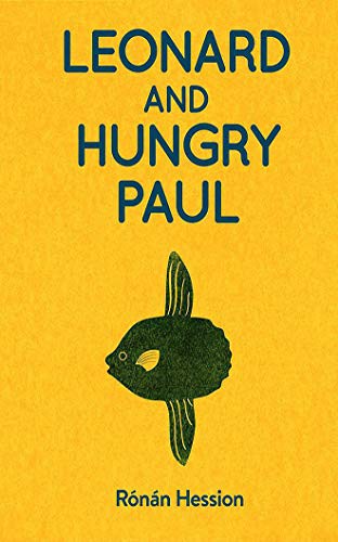 Rónán Hession, John Hopkins: Leonard and Hungry Paul (AudiobookFormat, 2021, Audible Studios on Brilliance Audio)