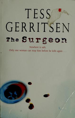 Tess Gerritsen: The surgeon (2001, Ballantine Books, CORGI ADULT)