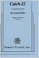 Joseph Heller: Catch-22 (Acting Edition) (Paperback, 1971, Samuel French Ltd)
