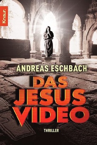 Andreas Eschbach: Das Jesus Video (Paperback, German language, 2006, Knaur Taschenbuch Verlag)