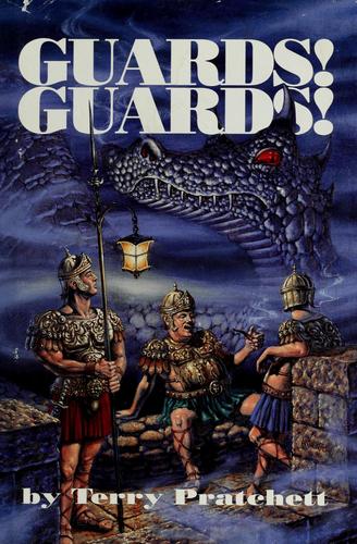 Terry Pratchett: Guards! Guards! (2001, HarperTorch)