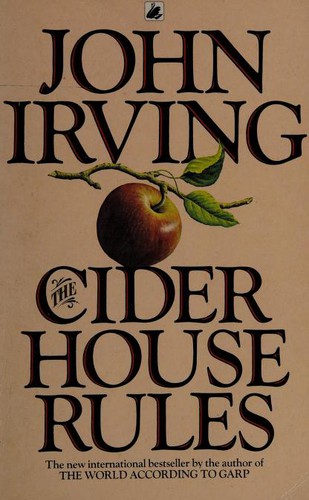 John Irving: The Cider House Rules (Black Swan) (Paperback, 1986, Black Swan)