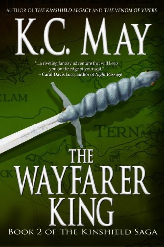 K.C. May: The Wayfarer King (Paperback, 2011, Createspace Independent Publishing Platform, CreateSpace Independent Publishing Platform)