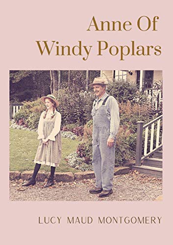 Lucy Maud Montgomery: Anne Of Windy Poplars (Paperback, 2020, Les Prairies Numeriques)