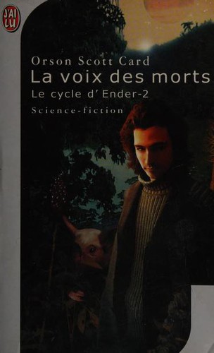 Orson Scott Card: La voix des morts (Paperback, French language, 1986, J'ai lu)