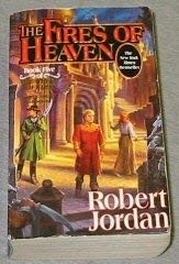 Robert Jordan: The Fires of Heaven (Paperback, St Martins Pr)