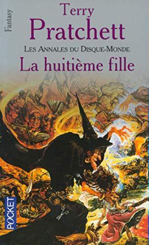 Pu lai qi (Pratchett, Terry): La Huitieme Fille (Paperback, French language, 1987, Pocket)