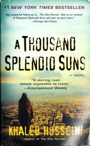 Khaled Hosseini: A Thousand Splendid Suns (2008, Riverhead Books)