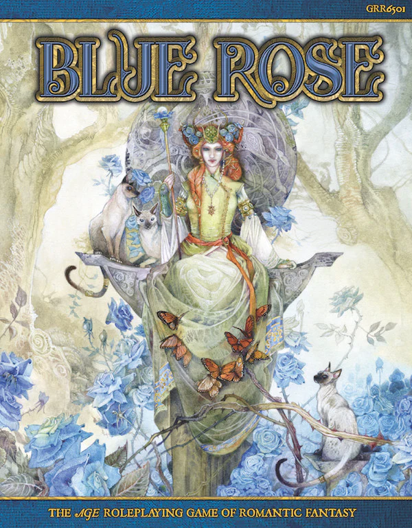 Chris Pramas, Jeremy Crawford, Jack Norris, Steve Kenson: Blue Rose: The AGE RPG of Romantic Fantasy (2017, Green Ronin Publishing)