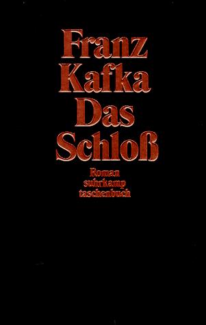 Franz Kafka: Das Schloß. (Paperback, German language, 1996, Suhrkamp)