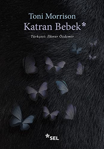 Toni Morrison: Katran Bebek (Paperback, Sel Yayincilik)