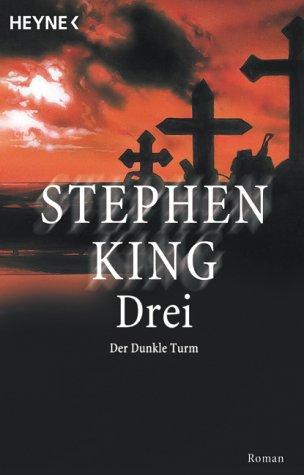 Stephen King: Drei (German language)