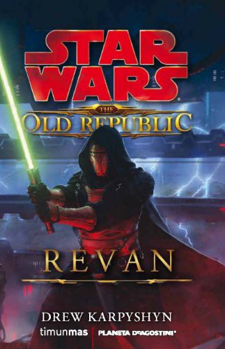 Drew Karpyshyn, Diego de los Santos: STAR WARS : The Old Republic : Revan (Paperback, 2013, Timun Mas Narrativa)