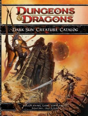 Chris Sims: Dark Sun Creature Catalog Roleplaying Game Supplement (2010, Wizards of the Coast)