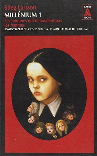 Stieg Larsson: Millénium 1 - Les hommes qui n'aimaient pas les femmes (French language)