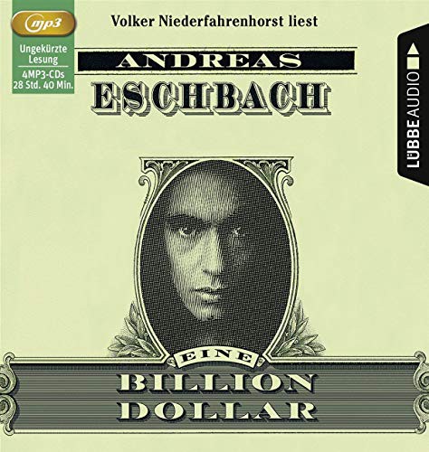 Andreas Eschbach, Sebastian Danysz: Eine Billion Dollar (AudiobookFormat, German language, 2016, Lübbe Audio)
