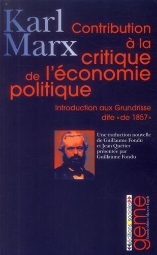 Karl Marx: Contribution à la critique de l'économie politique (French language, 2014, Éditions sociales)