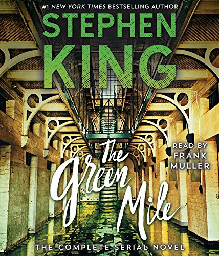 Stephen King, Frank Muller: The Green Mile (AudiobookFormat, 2018, Simon & Schuster Audio)