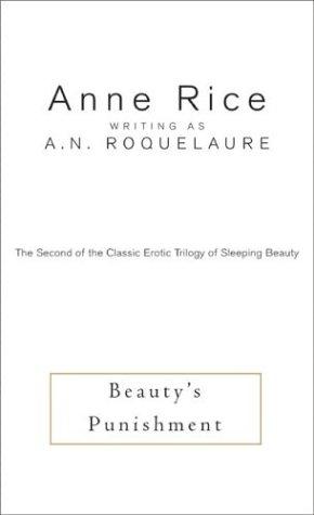 Anne Rice: Beauty's Punishment (Sleeping Beauty) (2004, HarperAudio)