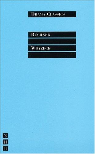 Georg Buchner, Georg Büchner, Gregory Motton: Woyzeck (Drama Classics Series) (Paperback, 1997, Nick Hern Books)