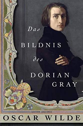 Oscar Wilde: Das Bildnis des Dorian Gray (German language, 2012, Anaconda Verlag)