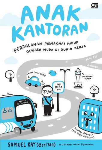 ANAK KANTORAN (Indonesian language, Penerbit Gramedia Pustaka Utama)