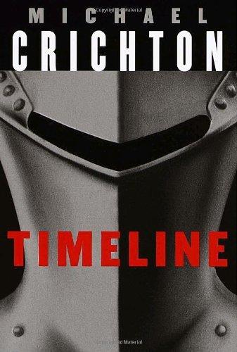 Michael Crichton: Timeline (1999)