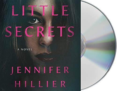 Jennifer Hillier, Kirsten Potter: Little Secrets (AudiobookFormat, Macmillan Audio)