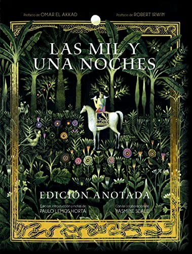 Paulo Lemos Horta, Yasmine Seale, Alfonso García Fernández: Las mil y una noches. Edición anotada (Hardcover, Ediciones Akal)