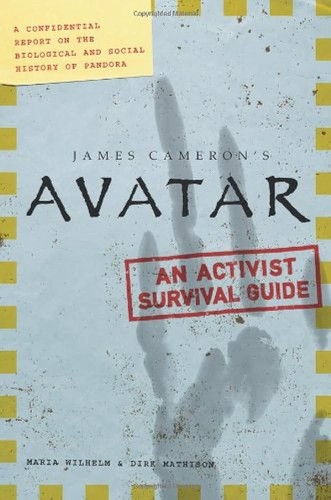 Avatar - a confidential report on the biological and social history of Pandora (2009, Itbooks)