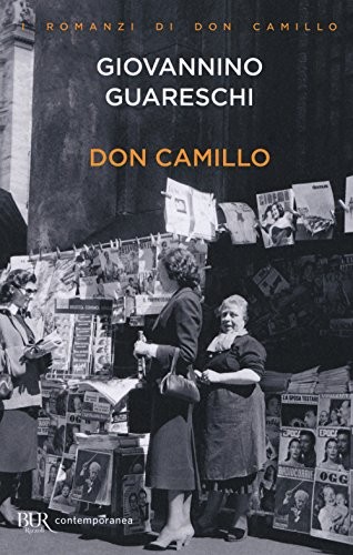 Giovanni Guareschi: Don Camillo - Mondo Piccolo- (Paperback, BUR Biblioteca Univerzale Rizzoli)