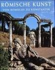 Nancy H. Ramage: Römische Kunst. Von Romulus zu Konstantin (German language, 1999)