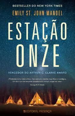 Emily St. John Mandel: Estação Onze (Portuguese language, 2015, Editorial Presença)