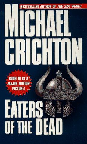 Michael Crichton: Eaters of the Dead (AudiobookFormat, Random House Audio)