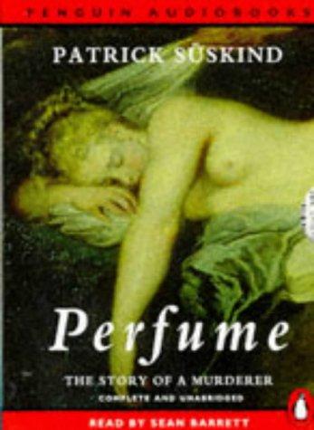 Patrick Süskind, Sean Barratt: Perfume (1997, Penguin Audio)